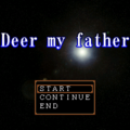 Deer my fatherのイメージ