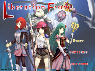 Liberation From+のゲーム画面「Liberation From...」