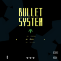 BulletSystemのイメージ