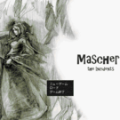 Maschera　-the Incidents-