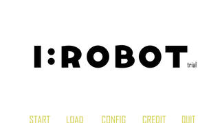 I:ROBOT trialのゲーム画面「タイトル画面」