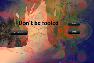 Don't be fooled(体験版)のゲーム画面「」