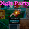 ディジットパーティー～Melt Zone～