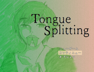 Tongue Splitting (タン スプリッティング)のゲーム画面「タイトル画面」