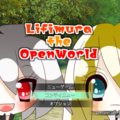 Lifimura The OpenWorldのイメージ