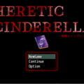 Heretic Cinderella ～異端のシンデレラ～のイメージ
