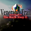 Murlk Story 1 -Venerable Frail-