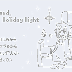 Weekend,Holiday Nightのスクリーンショット
