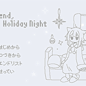 Weekend,Holiday Nightのイメージ