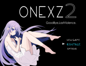 ONEXZ2 GoodBye,LastViolenceのイメージ