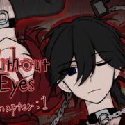 WithoutEyes chapter1　DEMOのイメージ