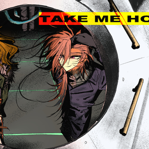 TAKE ME HOMEのイメージ