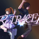 Re;TRACE（リトレース）